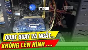 máy tính quạt quay rồi lại tắt ở quảng ngãi