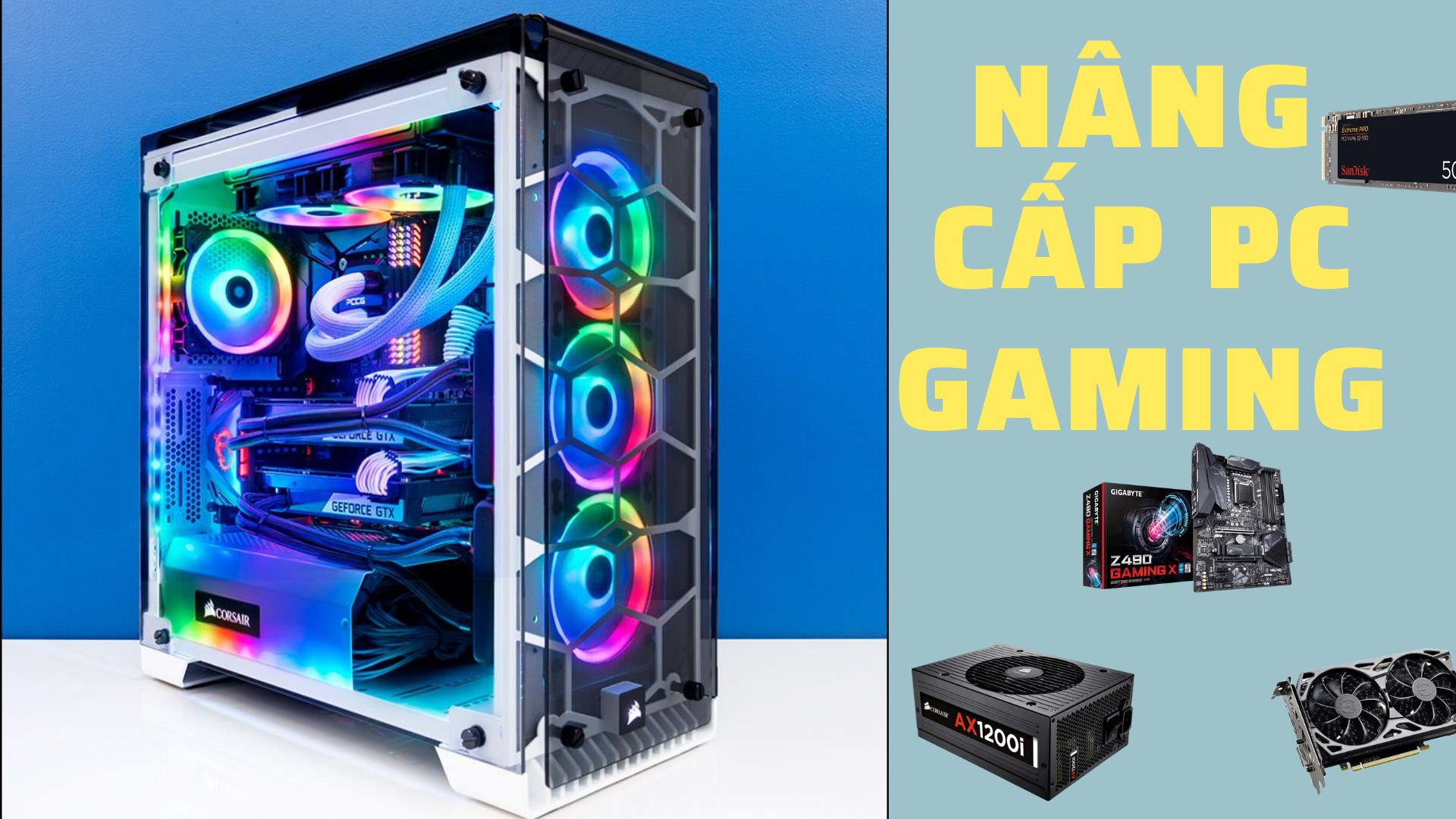 Nâng Cấp PC Gaming Ở Quảng Ngãi